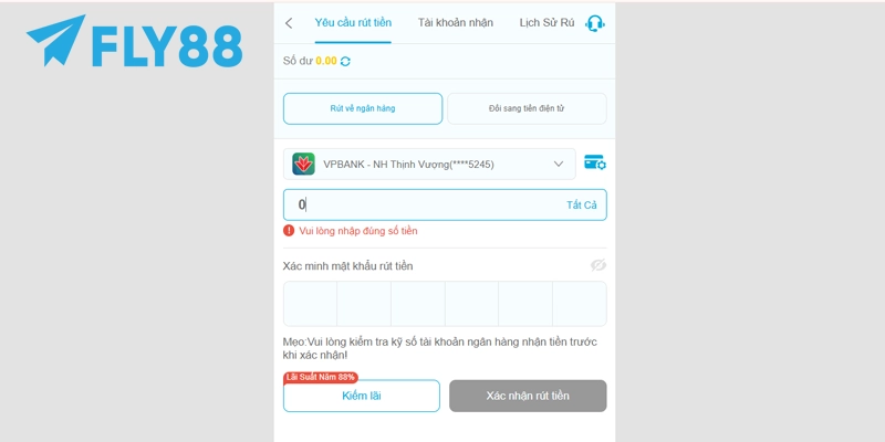 Rút Tiền FLY88: Hướng Dẫn Chi Tiết Và Mẹo Giao Dịch Nhanh 10 Chọn số tiền cần rút và xác minh mật khẩu rút tiền FLY88